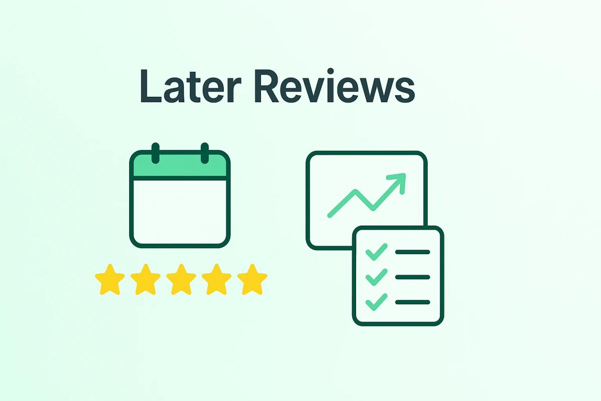 Later Reviews